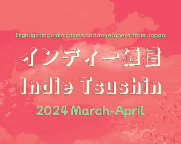 2024 March-April Indie Tsushin zine issue