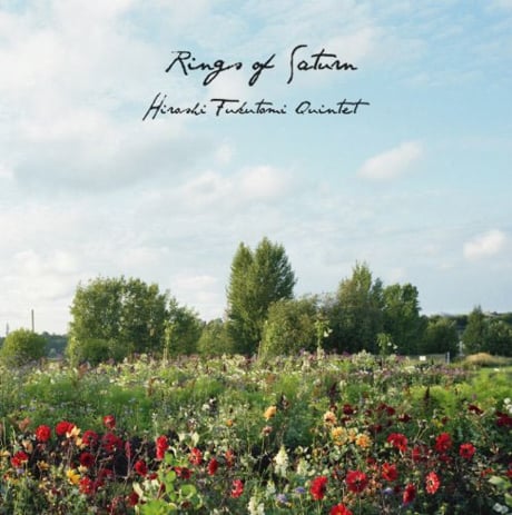 Hiroshi Fukutomi Quintet: Rings of Saturn