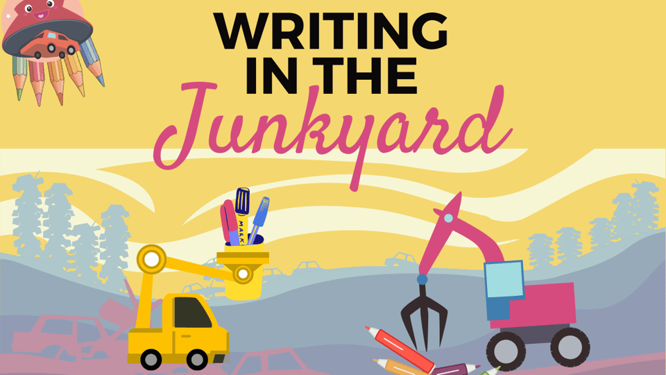 Writing in the Junkyard image - heavy machinery picking up pencils and a spaceship flies off carrying pencils and a car