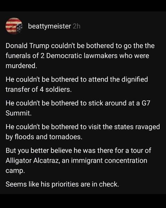 Trump never shows up when Americans are killed. He goes instead.