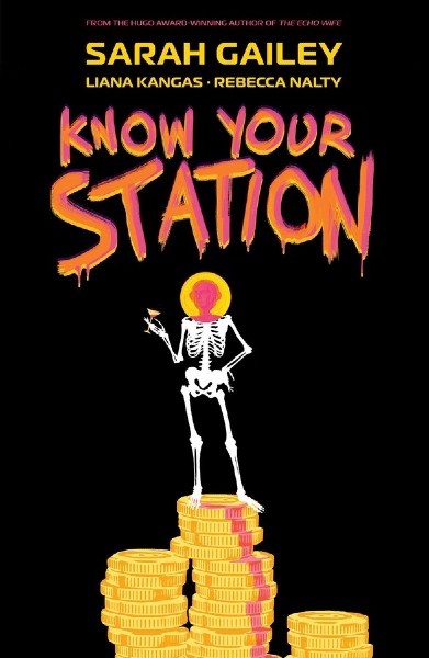 Cover artwork for "Know Your Station," featuring a skeleton holding a cocktail standing atop a pile of gold coins.