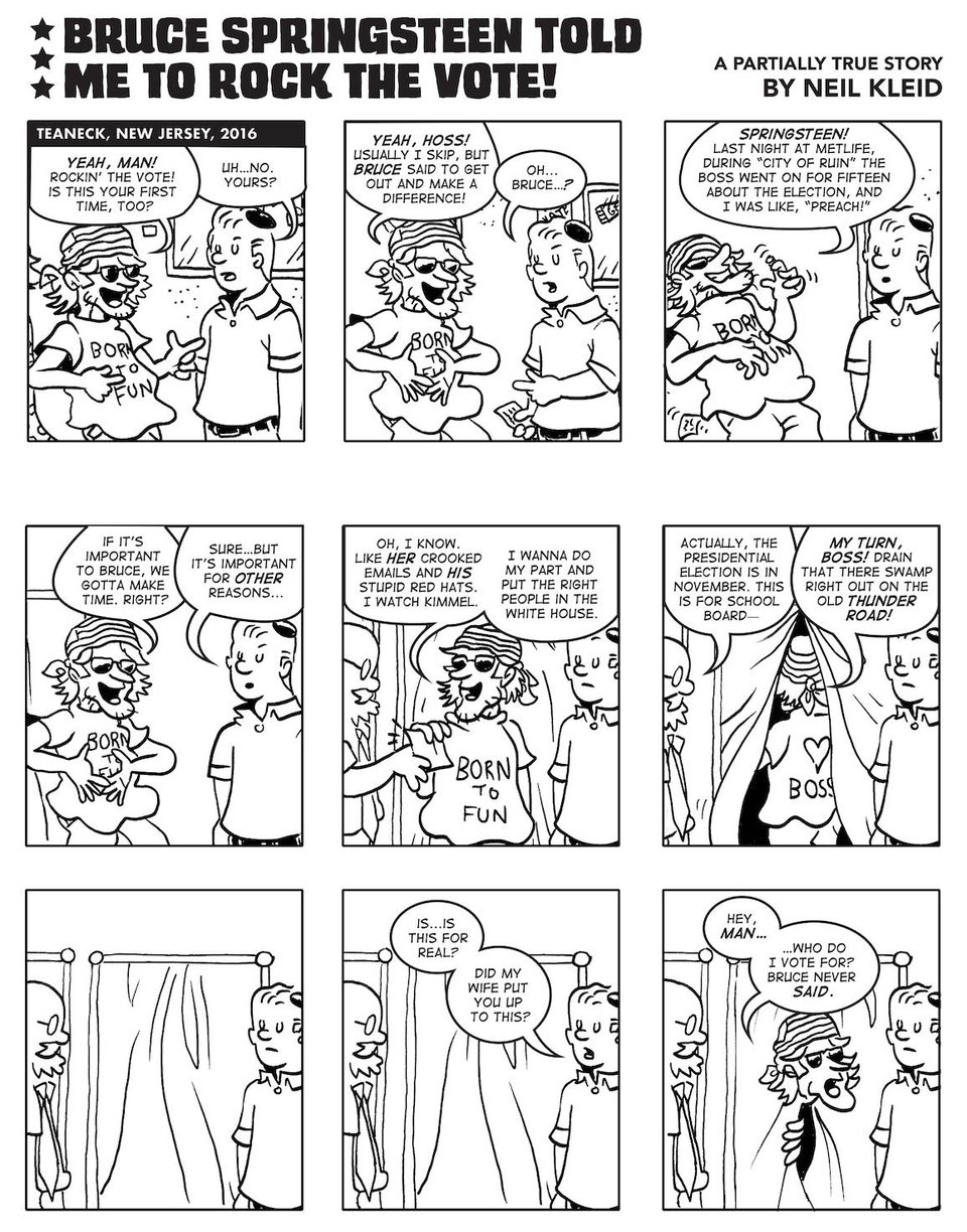 A black and white comic strip that Neil made in 2016 for Oni Press called "Bruce Springsteen Told Me To Rock the Vote"