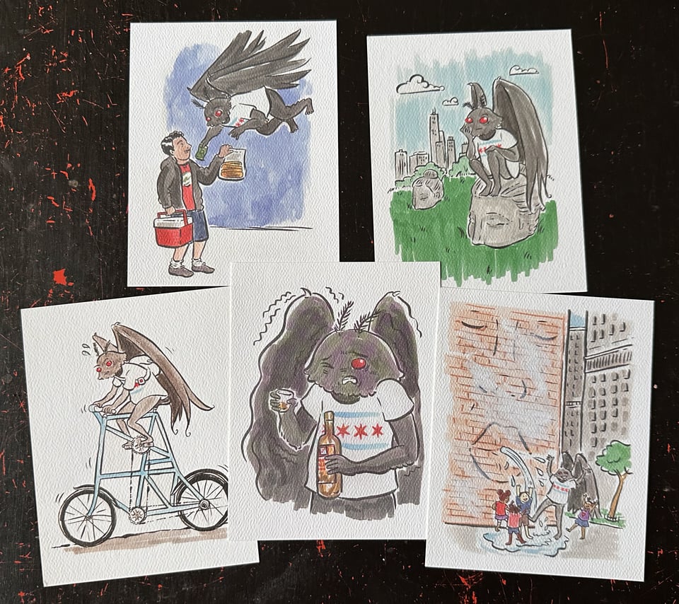 a handful of the Mothman prints