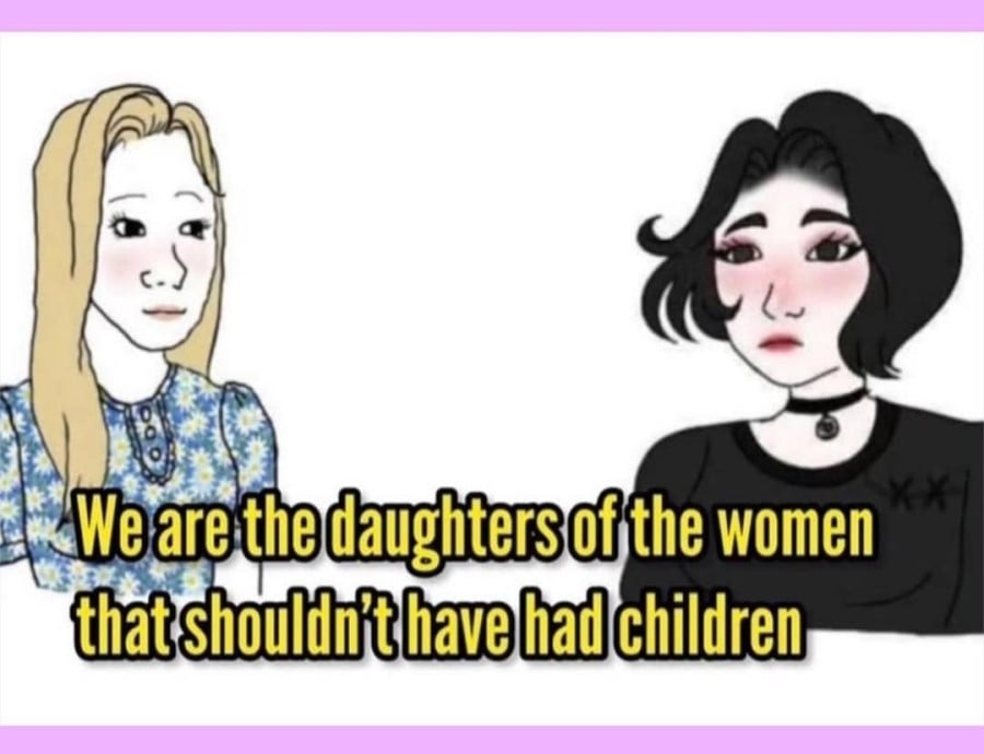 Two femjacks facing each other (they probably have names, but I'm not quite that tragically online). Overlaid text reads: We are the daughters of the women that shouldn't have had children