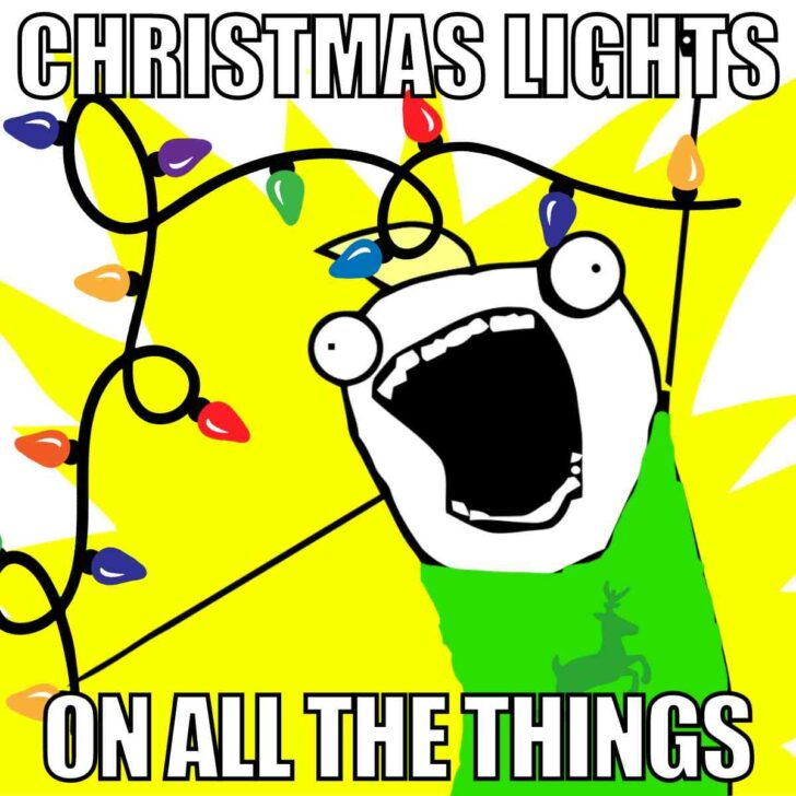 a crudely illustrated person screaming: christmas lights on all the things