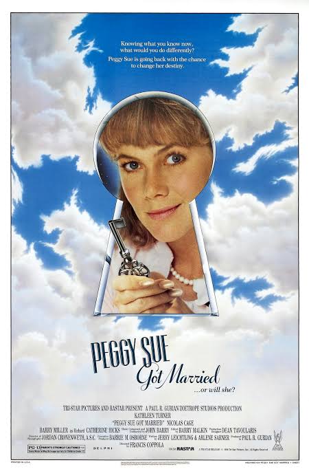 Poster for the movie Peggy Sue Got Married.