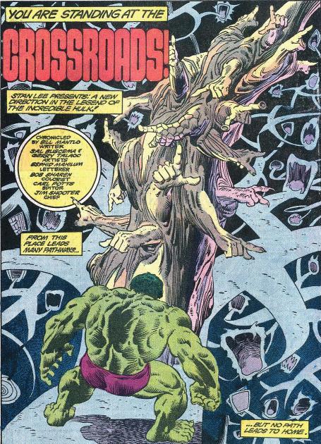 the splash page from a Hulk comic by Mantlo and Buscema, featuring the Hulk standing at the crossroads