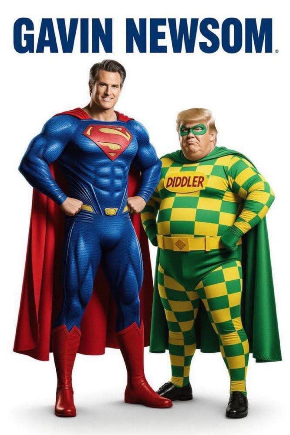 AI generated image of Newsom and Donald Trump in superhero costumes. Newsom is dressed like Superman. Trump wears a yellow and green check pattern costume with The Diddler labeled on his chest. The blue text at the top reads "Gavin Newsom" in all caps.