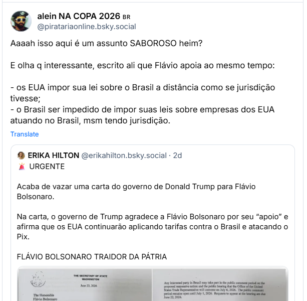 Post de alein NA COPA 2026 🇧🇷 (‪@piratariaonline.bsky.social‬): Aaaah isso aqui é um assunto SABOROSO heim? E olha q interessante, escrito ali que Flávio apoia ao mesmo tempo:
- os EUA impor sua lei sobre o Brasil a distância como se jurisdição tivesse;
- o Brasil ser impedido de impor suas leis sobre empresas dos EUA atuando no Brasil, msm tendo jurisdição.
(Citação ao post da Érika)
