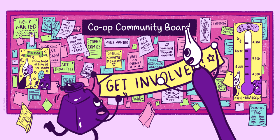 The Cartoonist Co-op's mascots Inkling (an inkpot) and Nibford (a dip pen) work together to hoist a banner onto a community board. The banner reads,