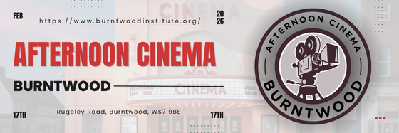 🎬 Burntwood Afternoon Cinema March 2026 📽️