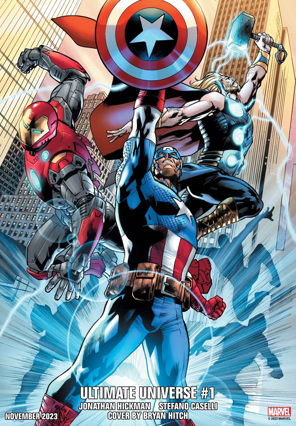 A cover featuring the 'Ultimate' versions of Iron Man, Captain America, and Thor, with a rising sun in the NYC skyline background casting three other figures in silhouette. ULTIMATE UNIVERSE #1 JONATHAN/HICKMAN/STEFANO CASELLI COVER BY BRYAN HITCH NOVEMBER 2023