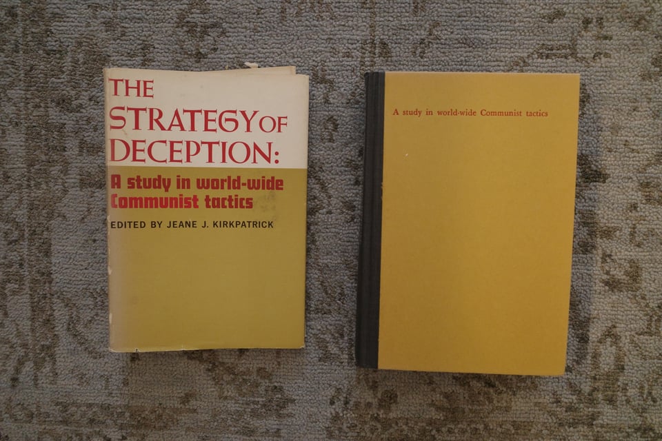 The book "The Strategy of Deception: A study in world-wide Communist tactics"