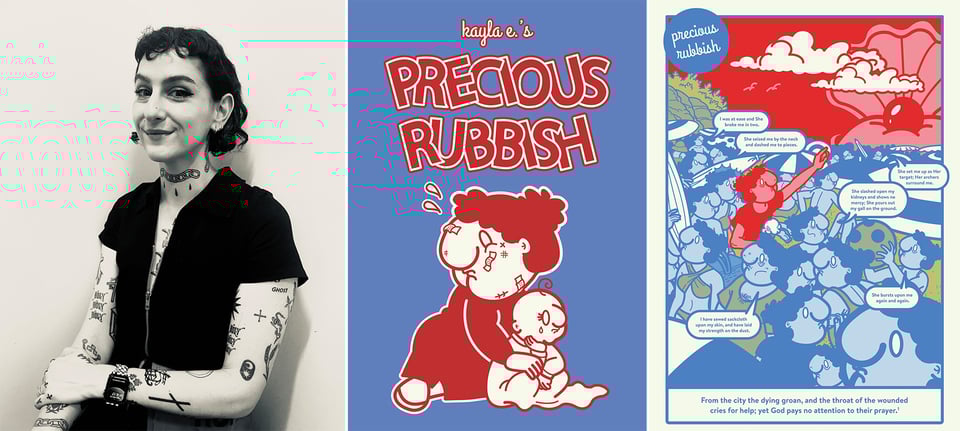3 images: left, b/w photo of artist Kayla E; center, the cover of Kayla's graphic novel, PRECIOUS RUBBISH; right, a page from the book