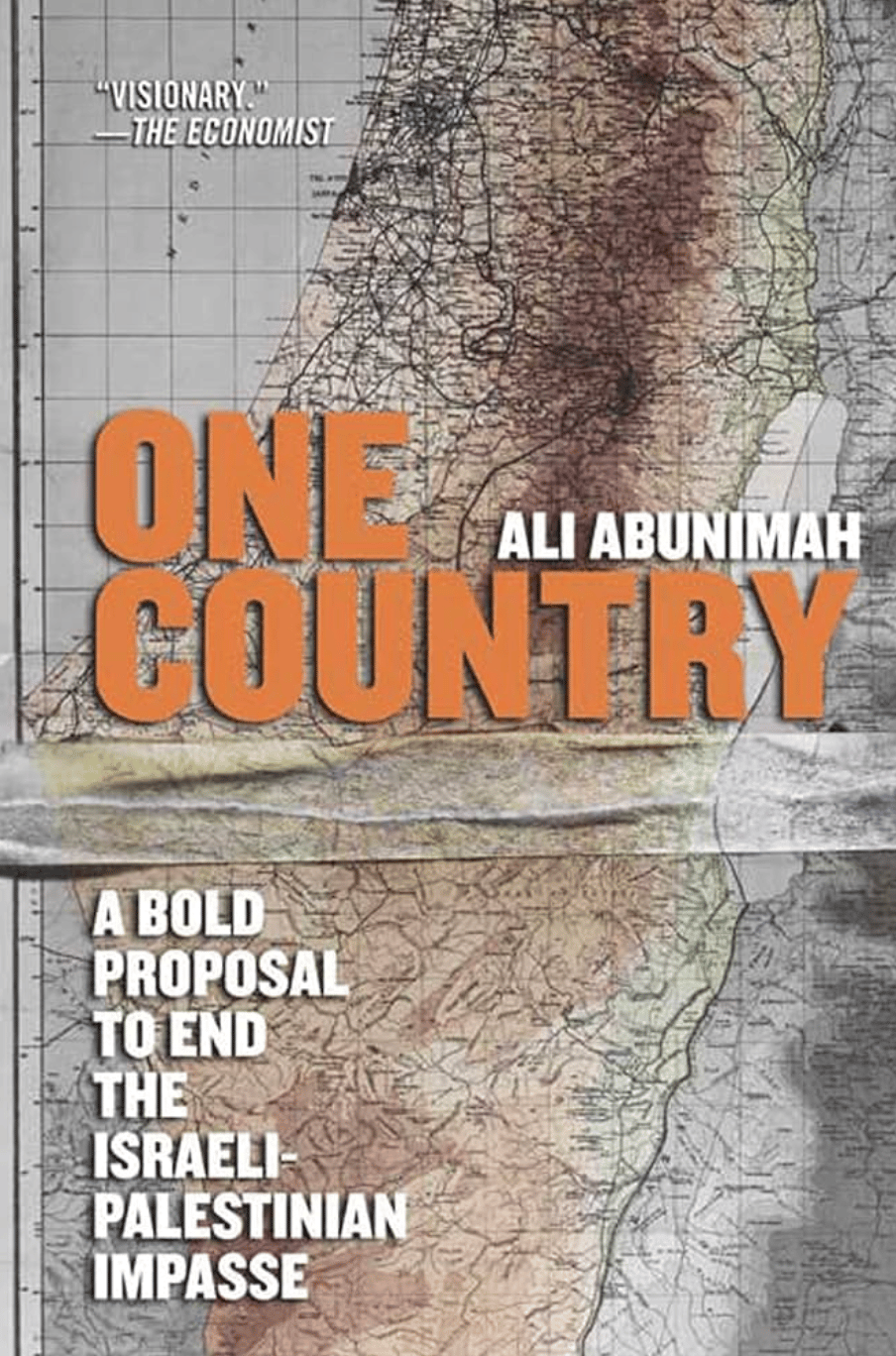 Book cover featuring a historical map with bold orange and white text with the title "One Country" and subtitle "A Bold Proposal to End the Israeli-Palestinian Impasse" by Ali Abunimah.