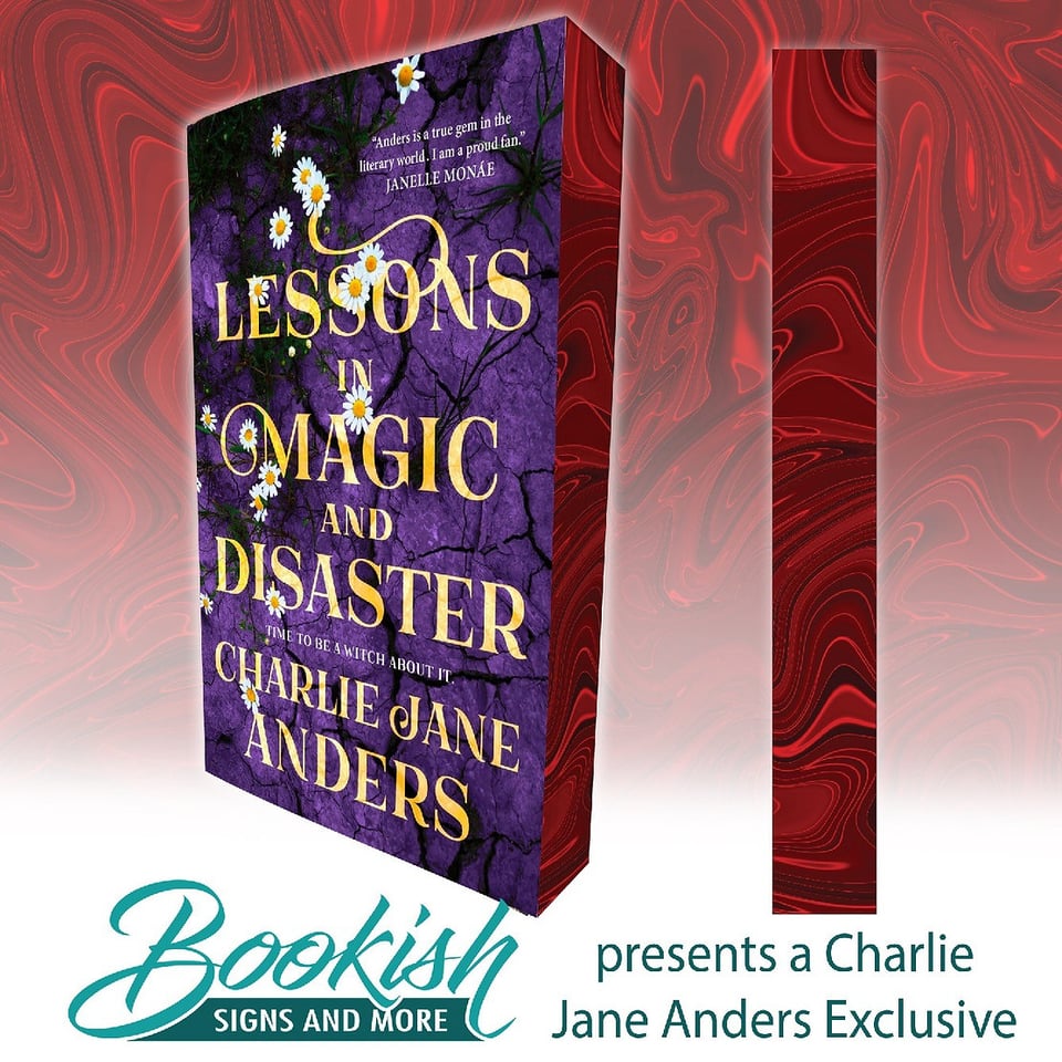 The paperback cover of Lessons in Magic and Disaster by Charlie Jane Anders, with daisies against purple cracked earth. The paperback has sprayed edges with a crimson swirly pattern. The background also shows the same crimson swirly pattern and there's also a head-on view of what the pattern looks like on the edges of the book. It says "Bookish signs and more presents a Charlie Jane Anders Exclusive."