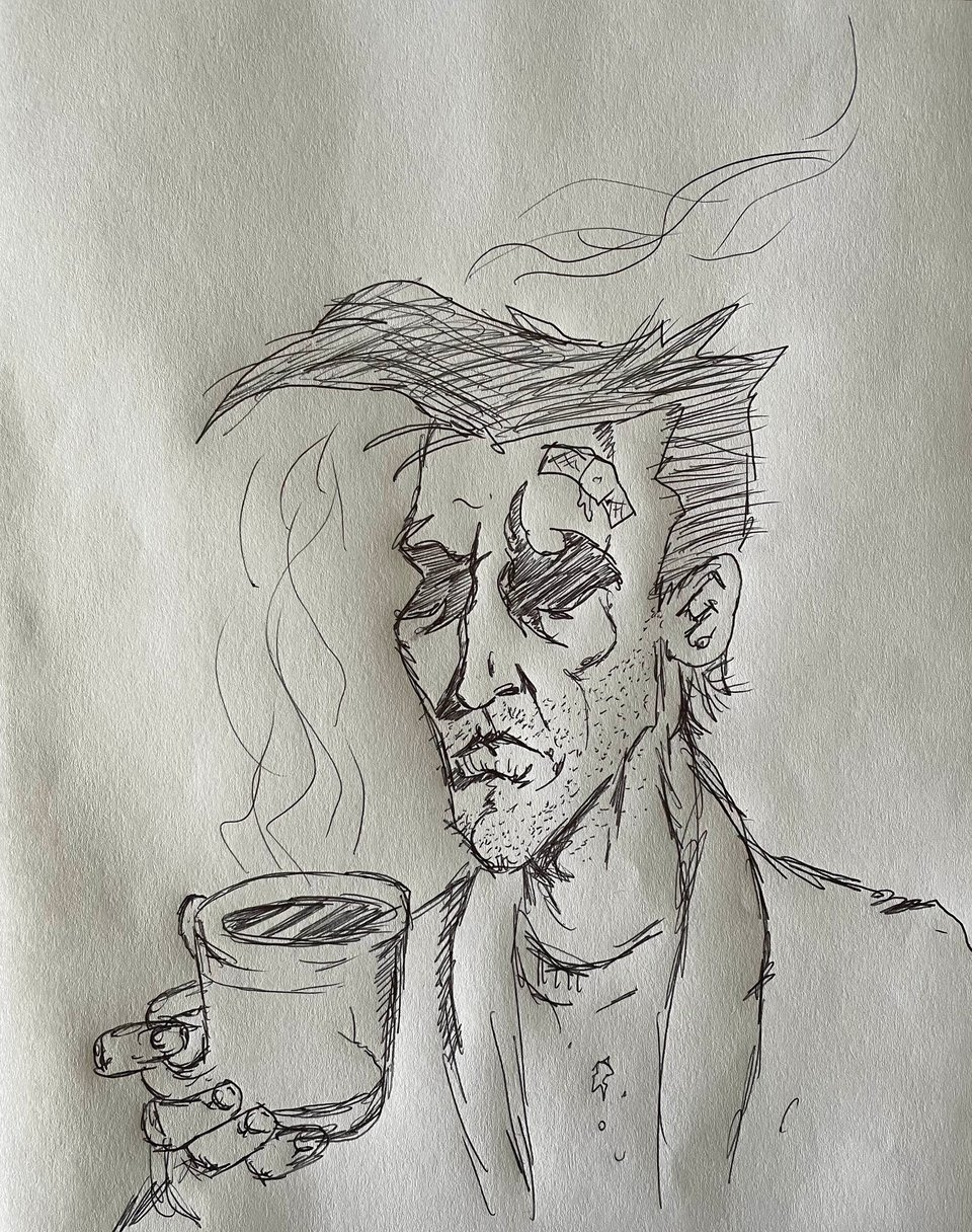A rough sketch of a depressed man with wild unkempt hair, shadows for eyes, and rough stubble. He stares at a steaming cup of black coffee