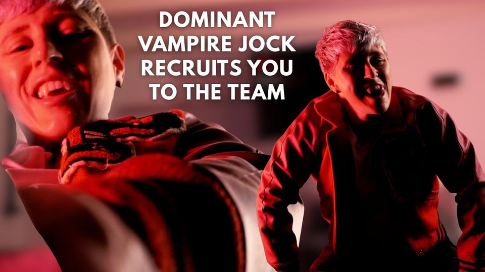 cover image for "dominant vampire jock recruits you to the team"