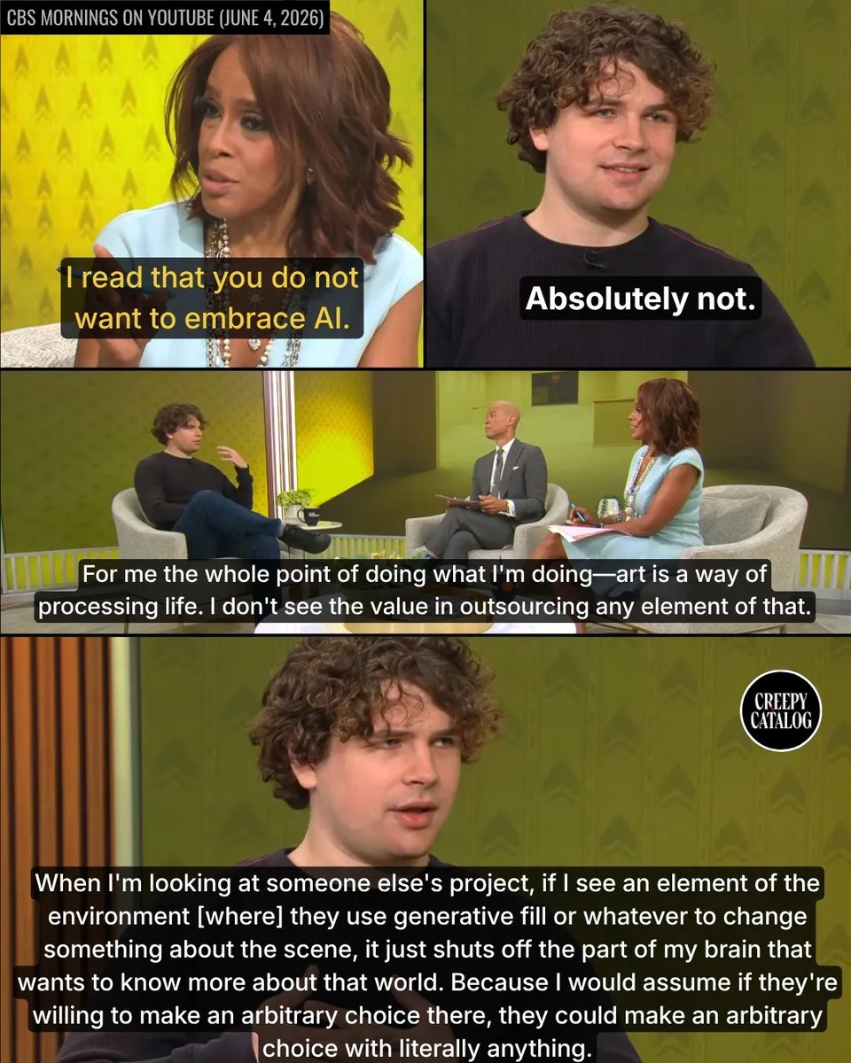 - I read that you do not want to embrace AI.
- Absolutely not. For me the whole point of doing what I'm doing...art is a way of processing life. I don't see the value in outsourcing any element of that.
- When I'm looking at someone else's project, if I see an element of the environment [where] they use generative fill or whatever to change something about the scene, it just shuts off the part of my brain that wants to know more about that world. Because I would assume if they're willing to make an arbitrary choice there, they could make an arbitrary choice with literally anything.