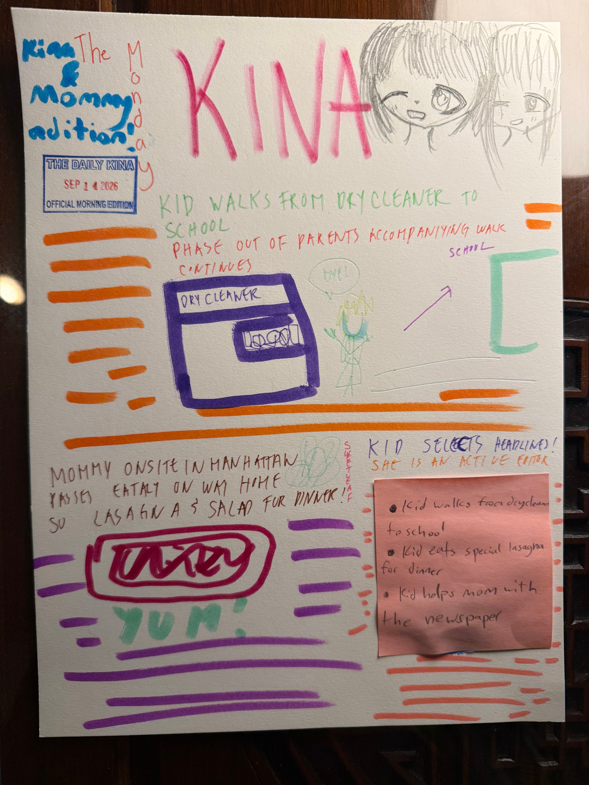 The Daily Kina for September 14, 2026. Top story: Kid Walks from Dry Cleaner to School. Also in this issue: Mommy Onsite in Manhattan Passes Eataly on Way Home So Lasagna & Salad for Dinner!; Kid Selects Headlines!.