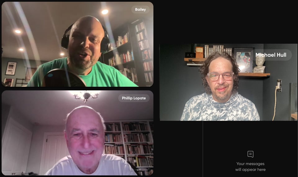 Guest Phillip Lopate with co-hosts Jason Bailey and Mike Hull.