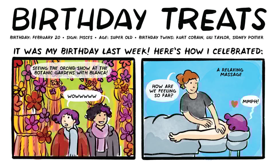 Birthday Treats. It was my birthday last week! here's how I celebrated: Seeing the orchid show at the Botanic Gardens with Blanca. Getting a relaxing massage.