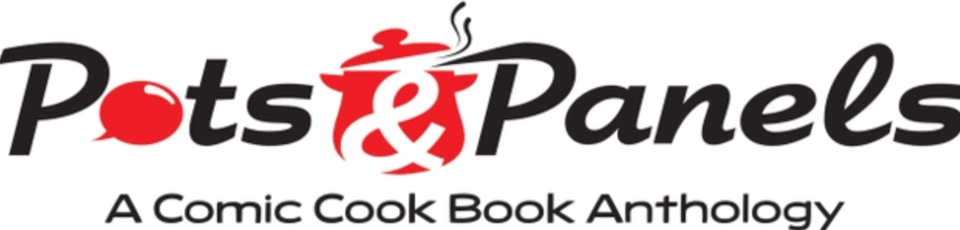the logo for 'Pots & Panelt' a comic cook book anthology