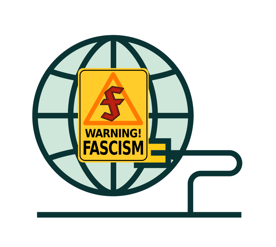 A stylised globe icon with a yellow sign reading "warning! Fascism"