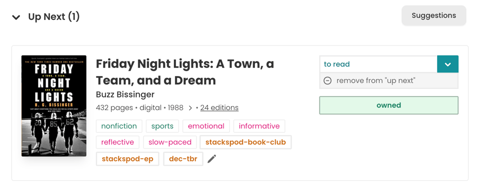 StoryGraph “Up Next” reading list showing one book: Friday Night Lights: A Town, a Team, and a Dream by Buzz Bissinger. The entry includes genre and mood tags, reading status set to “to read,” and an owned badge.