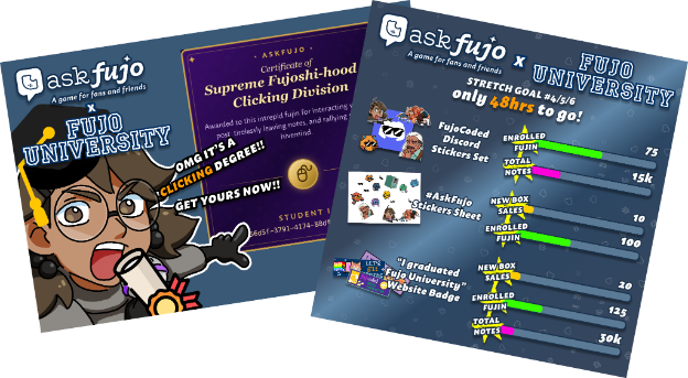 Fujo University, Clicking Division is now enrolling 🎓 Last 48 hours for AskFujo (again)!