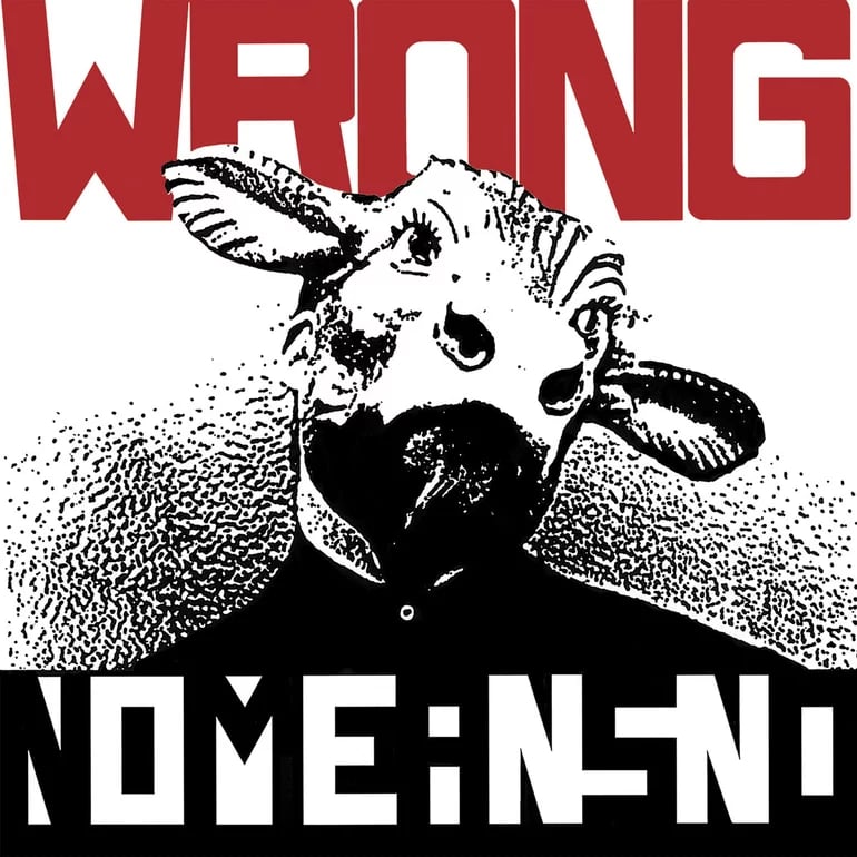 album art of WRONG by NoMeansNo