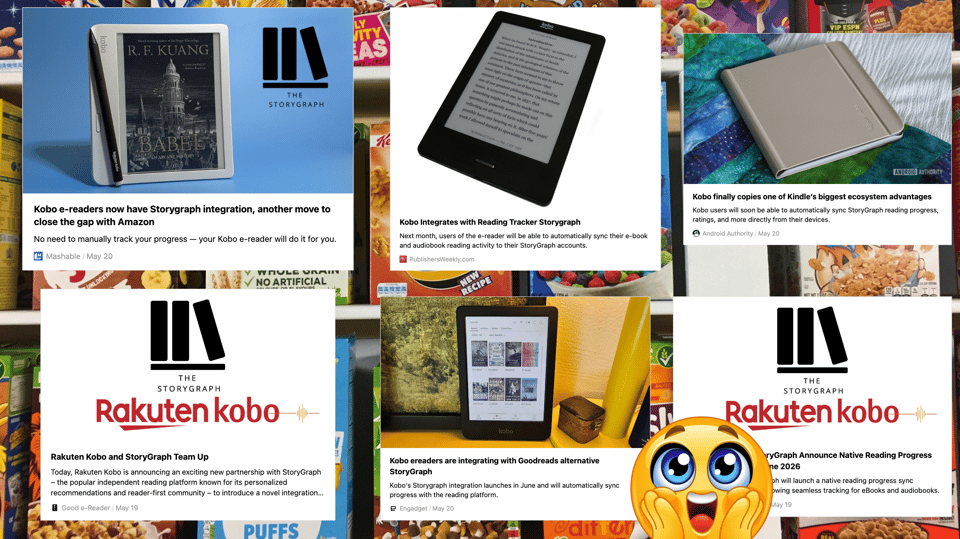 Collage of media coverage about the Kobo and StoryGraph integration, set over a grocery shelf background with a shocked emoji sticker. Headlines include: “Kobo e-readers now have Storygraph integration, another move to close the gap with Amazon,” “Kobo Integrates with Reading Tracker Storygraph,” “Kobo finally copies one of Kindle’s biggest ecosystem advantages,” “Rakuten Kobo and StoryGraph Team Up,” “Kobo ereaders are integrating with Goodreads alternative StoryGraph,” and “StoryGraph Announce Native Reading Progress Sync in June 2026.”