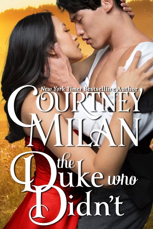 book cover of courtney milan's "the duke who didn't"