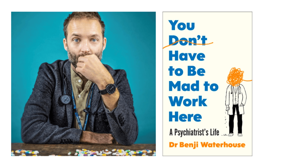 Image of Benji Waterhouse and the cover of his new book, You Don't Have to be Mad to Work Here.