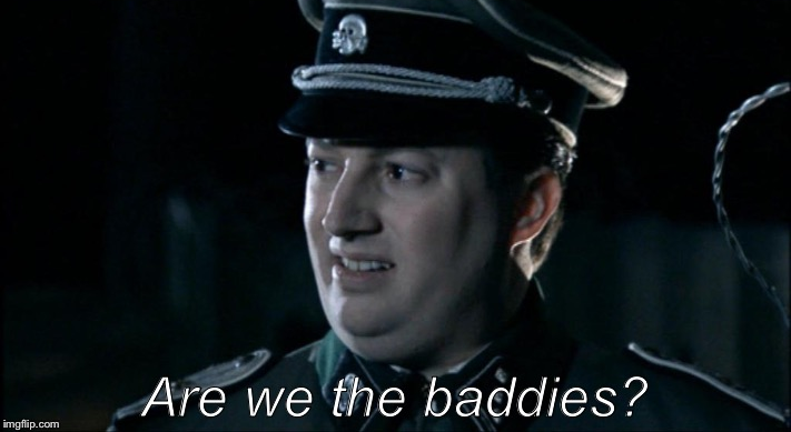 screen grab from the comedy sketch "Are we the baddies" showing one of the Nazis looking concerned while asking the eponymous line
