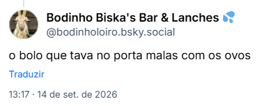Post de Bodinho Biska's Bar & Lanches 💦 (@bodinholoiro.bsky.social): o bolo que tava no porta malas com os ovos