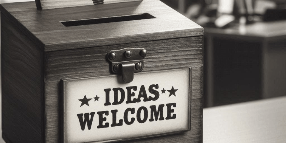 An ideas box.