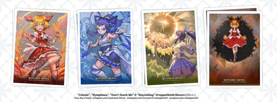 Four card sleeve designs showing the card art for Celosia, Nymphaea, Don't Touch Me and Witchseal: Unyielding. Credits in caption.