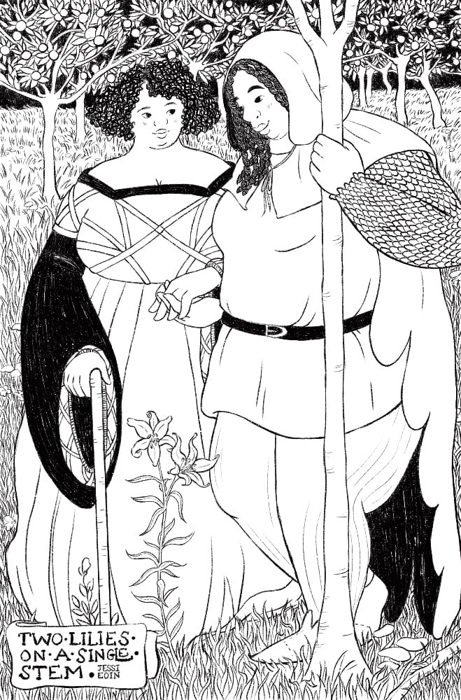 A black and white digital illustration of two fat Black people standing close together, holding hands, and eying each other lovingly as they stand next to a lily plant with two flowers atop a long stem. The woman on the left has on a medieval style dress with long, ornamental sleeves and a flowing skirt; she uses a wooden cane, and her hair is worn natural, forming a triangular shape with all her curls. The nonbinary person on the right is wearing a tunic and hose over their chain mail armor, as well as a long, flowing cape and pointy shoes. The hood is up, framing their face and hair in twists as it cascades down to their shoulder. They look bashful while the woman looks at them fondly. In the background, there are fruiting orange trees in the distance, and they're surrounded by heavily textured grass. On the bottom left, there is a parchment-like banner with the title of the piece and Jessi's name on it.