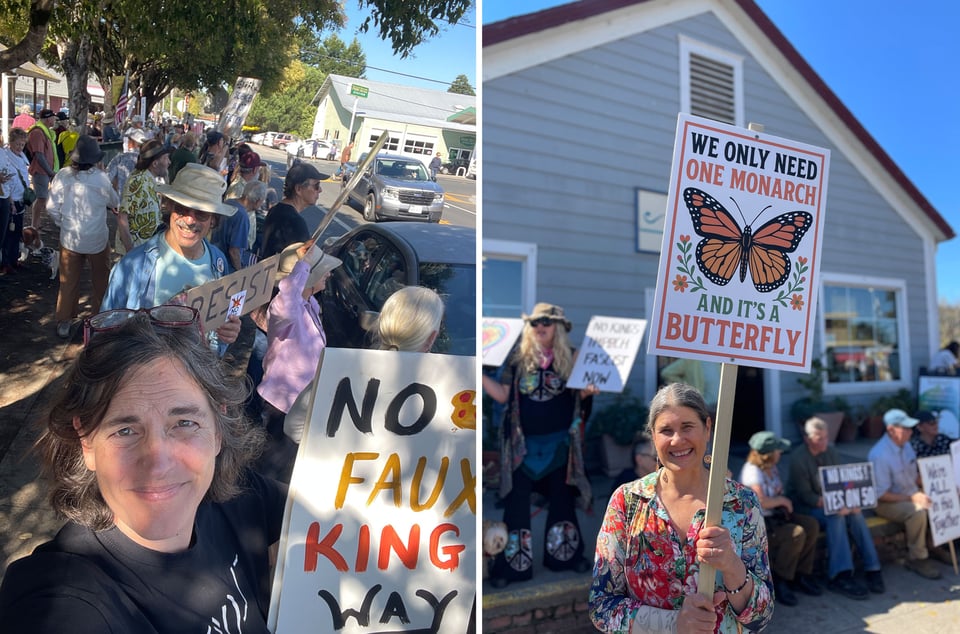 Two photos - left hand is a woman holding a protest sign "No Faux King Way" - right hand a woman holding a sign "We only need one monarch and it's a butterfly".