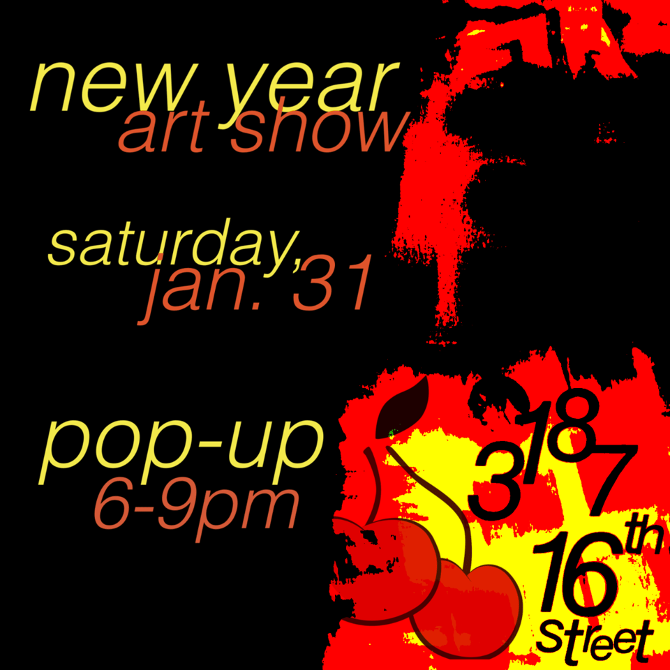 Promotional poster for the event "new year art show" at Sour Cherry Comics, 3187 16th Street in San Francisco, CA. Saturday, January 31, 2026 pop-up 6-9pm