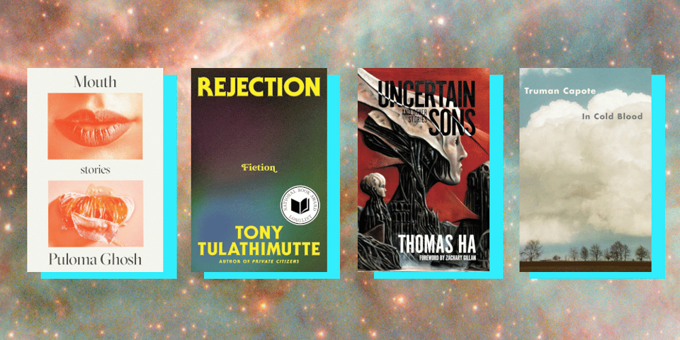 Covers for Mouth, Rejection, Uncertain Sons, and In Cold Blood.