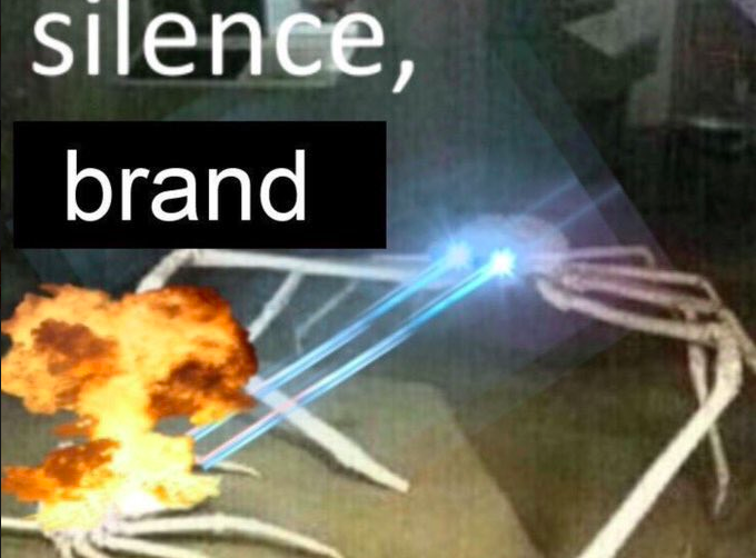 An image of a deep sea spider crab above what looks like a stricken lobster or something on the sea floor, edited so that the spider crab is shooting lasers out of its eyes at the stricken lobster. it is captioned "silence, brand"