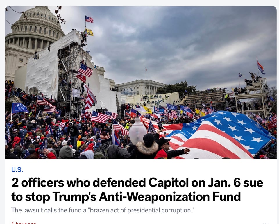 Two police officers who defended the U.S. Capitol in 2021 during the Jan. 6 attack are suing to stop the creation of President Donald Trump's $1.7 billion "Anti-Weaponization Fund," calling it the "most brazen act of presidential corruption this century."