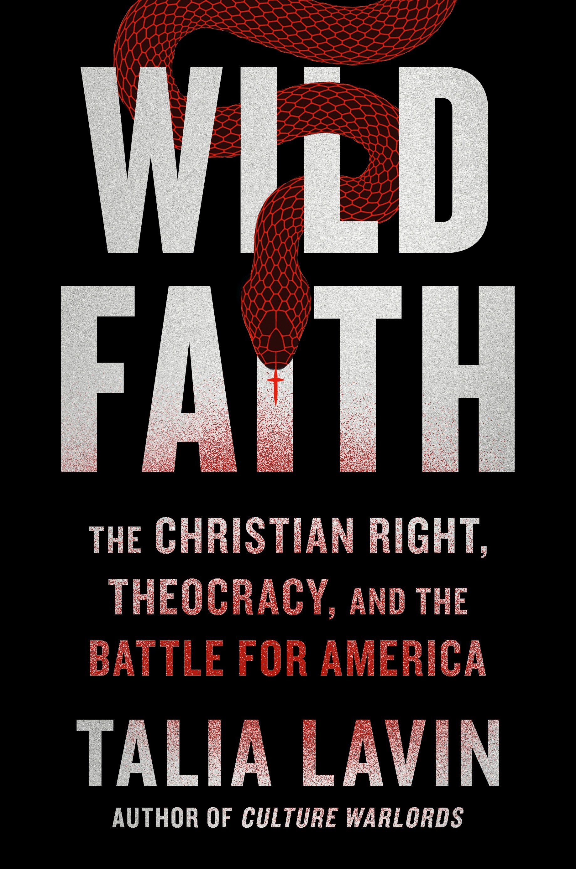 Announcing my new book, WILD FAITH!