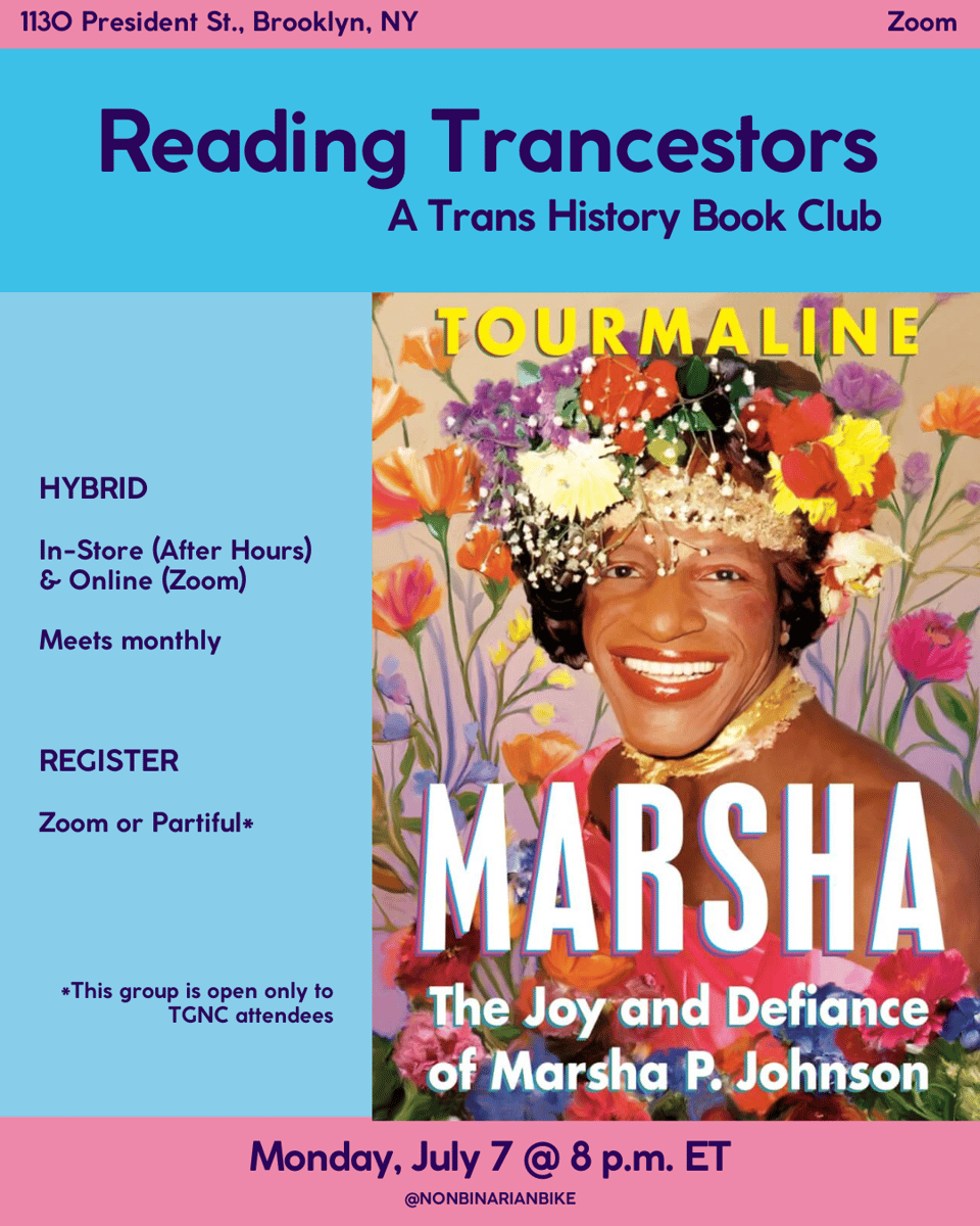 The cover of Marsha by Tourmaline is framed by information about Reading Trancestors on July 7, 2025.