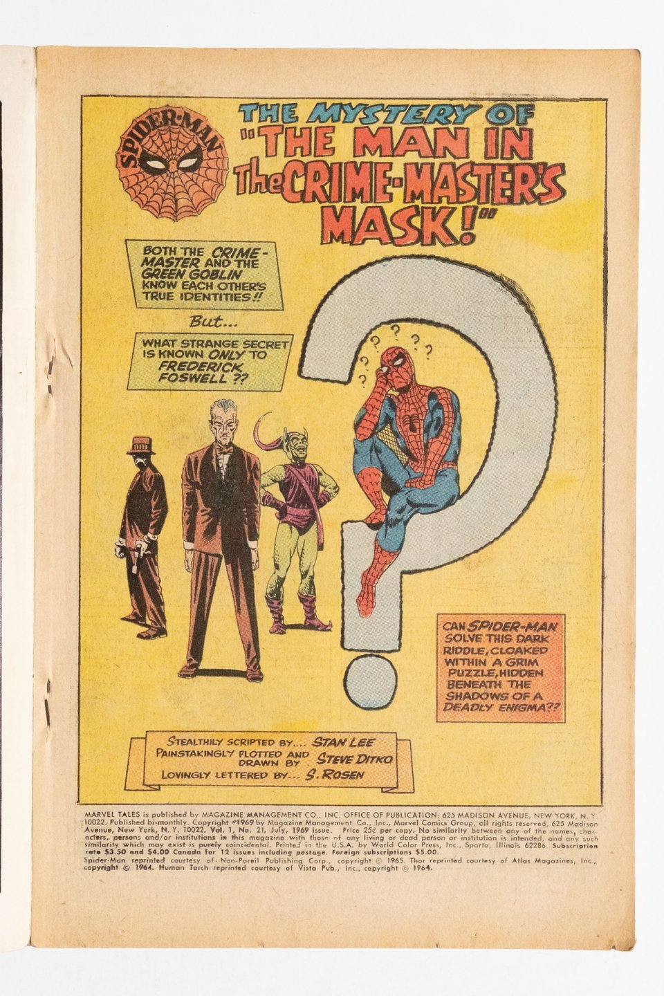 Title page from an issue of Marvel Tales drawn by Steve Ditko. Spidey is sitting in the ring of a question mark as he ponders the identities of The Crime-Master, Frederick Foswell, and the Green Goblin