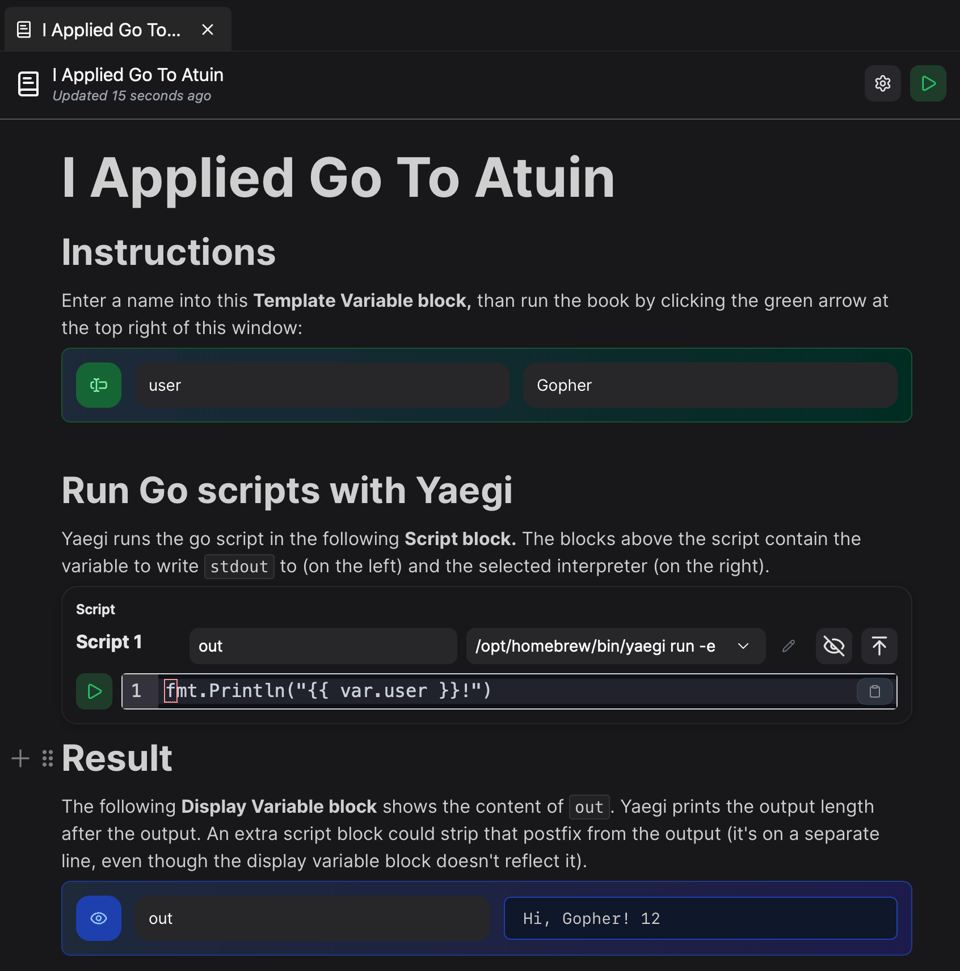 A runbook with a template variable block, a script block calling Yaegi, and a block to display the output