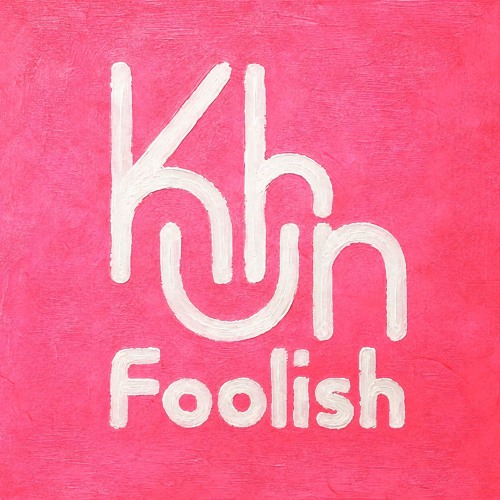 Foolish (Extended Mix)