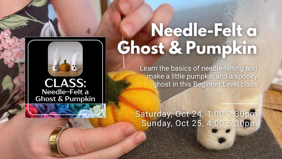 Needle-Felt a Ghost and Pumpkin class header